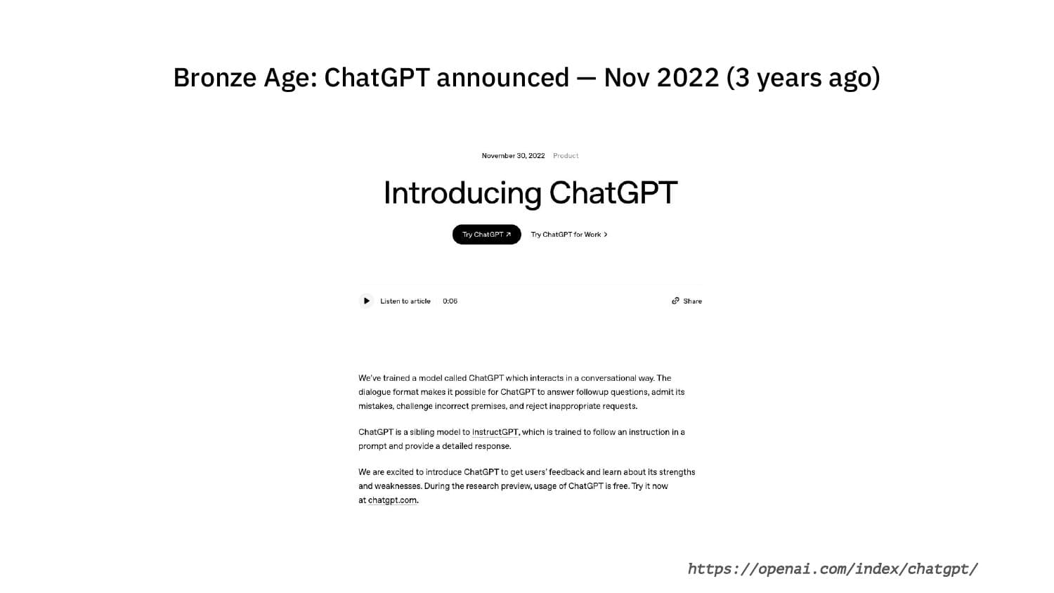 Bronze Age: ChatGPT announced — November 2022