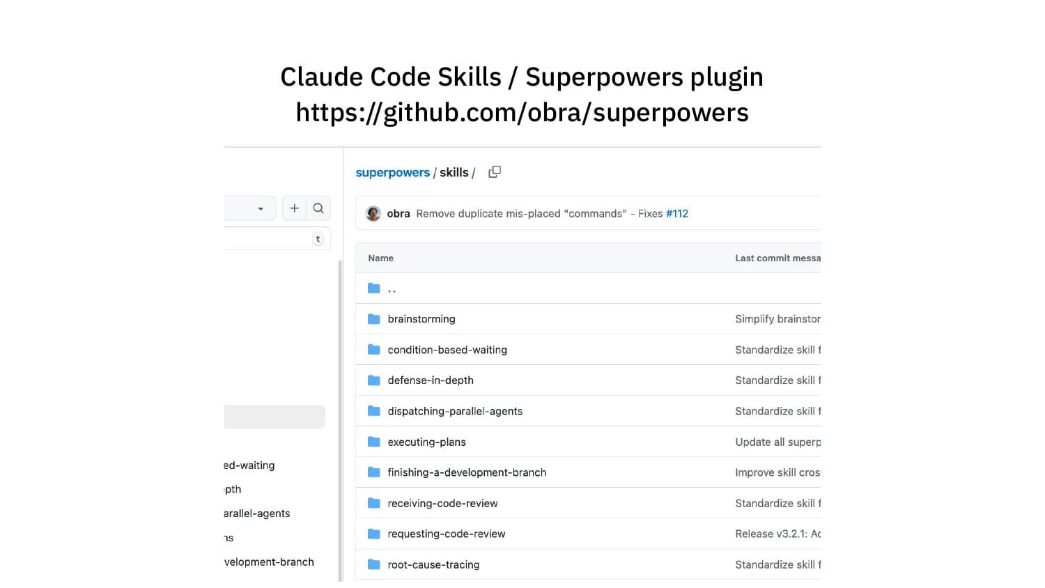 Claude Code Skills / Superpowers plugin — github.com/obra/superpowers