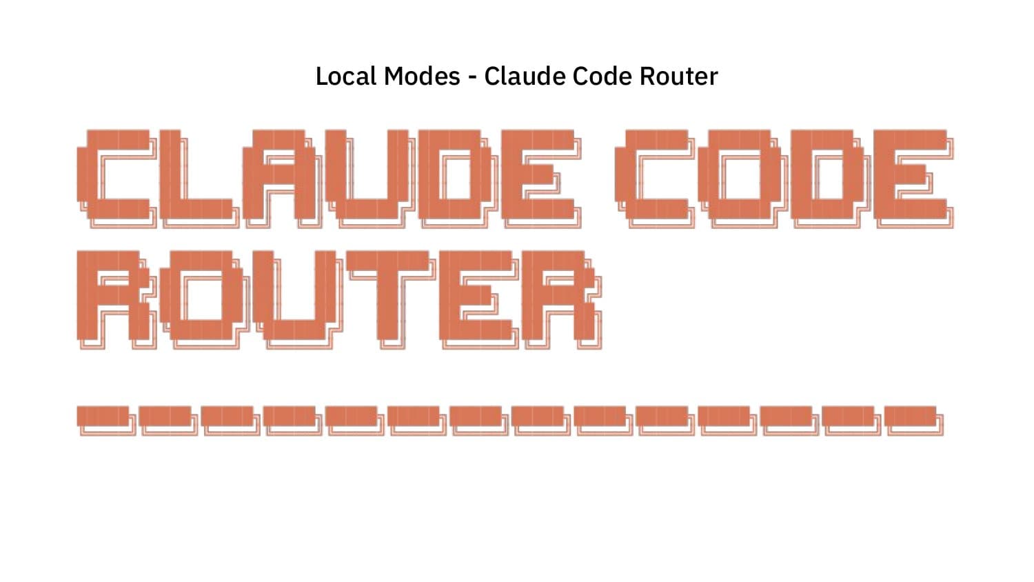 Local modes — Claude Code Router