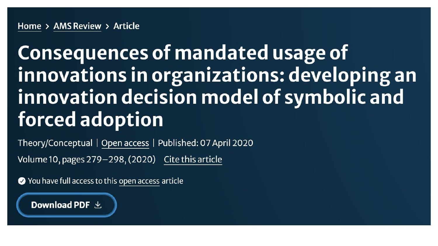 AMS Review article: Consequences of mandated usage of innovations in organizations (2020)