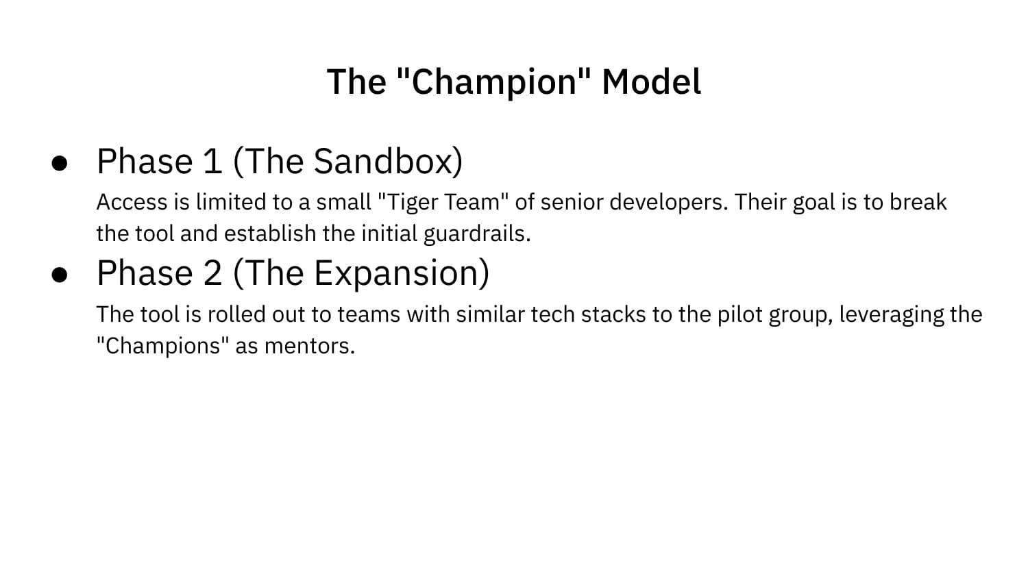 The Champion Model — Phase 1 and Phase 2 (The Expansion)